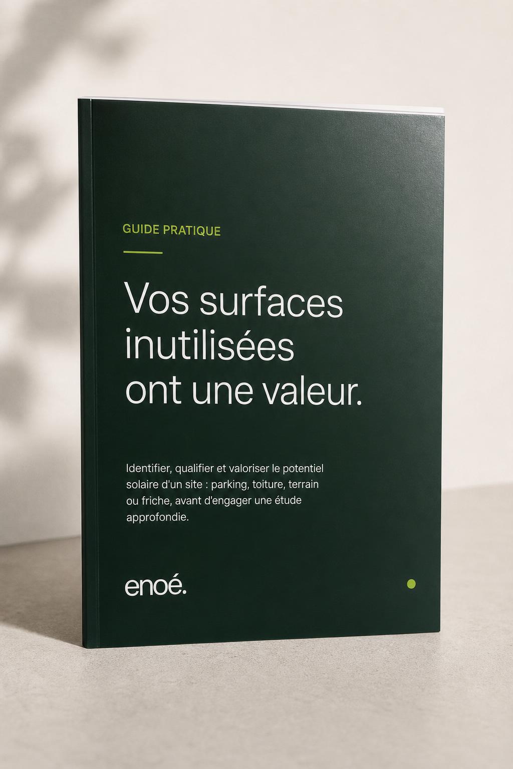 Couverture du guide enoé : Vos surfaces inutilisées ont une valeur.